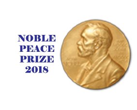 Noble Prize 2018: Denis Mukwege, Nadia Murad Win the Noble Peace Prize